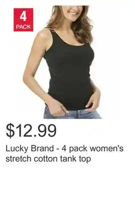 Costco Lucky brand - 4 pack women's stretch cotton tank top offer
