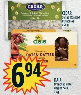 Marché Adonis Daia branched dates deglet nour | cedar salted roasted pistachios offer