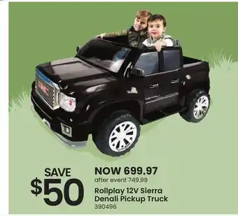 Toys R us Rollplay 12v sierra denali pickup truck offer