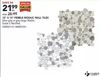 RONA Faber 13" x 13" pebble mosaic wall tiles offer