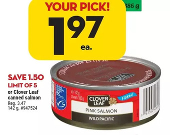Giant Tiger Clover leaf canned salmon offer