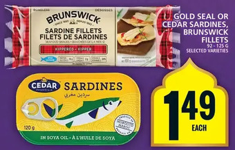 Food Basics Gold seal or cedar sardines, brunswick fillets offer