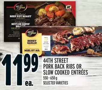 Metro 44th street pork back ribs or slow cooked entrées offer