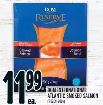 Metro Dom international atlantic smoked salmon offer