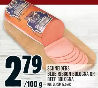 Metro Schneiders blue ribbon bologna or beef bologna offer