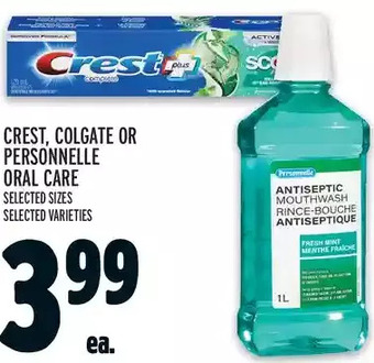 Metro Crest, colgate or personnelle oral care offer