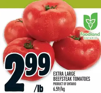 Metro Extra large beefsteak tomatoes offer
