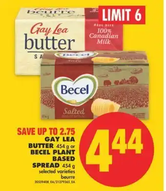 No Frills Gay lea butter, 454 g or becel plant based spread, 454 g offer