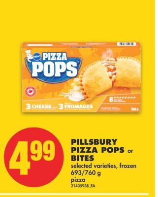 No Frills Pillsbury pizza pops or bites, 693/760 g offer