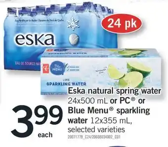 Fortinos Eska natural spring water, 24x500 ml or pc® blue menu® sparkling water, 12x355 ml offer