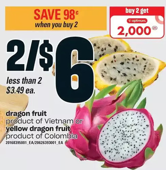 Loblaws Dragon fruit or yellow dragon fruit offer