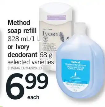 Fortinos Method soap refill, 828 ml/1 l or ivory deodorant, 68 g offer