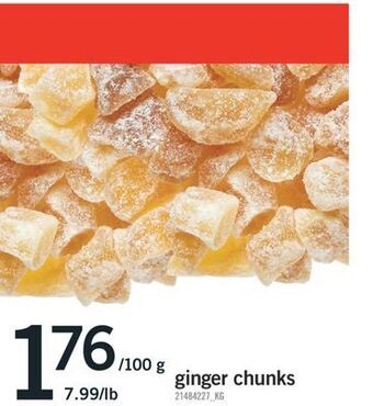 Fortinos Ginger chunks offer