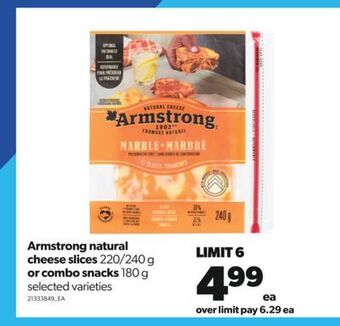 Real Canadian Superstore Armstrong natural cheese slices, 220/240 g or combo snacks, 180 g offer