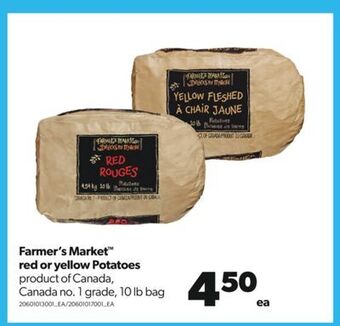 Real Canadian Superstore Farmer's market™ red or yellow potatoes, 10 lb bag offer
