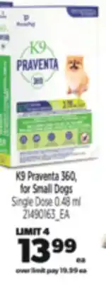Real Canadian Superstore K9 praventa 360, for small dogs single dose 0.48 ml offer