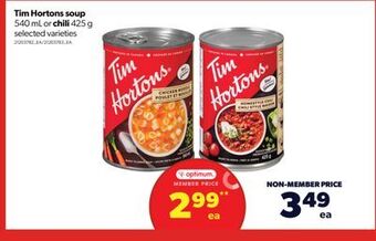 Real Canadian Superstore Tim hortons soup, 540 ml or chili, 425 g offer