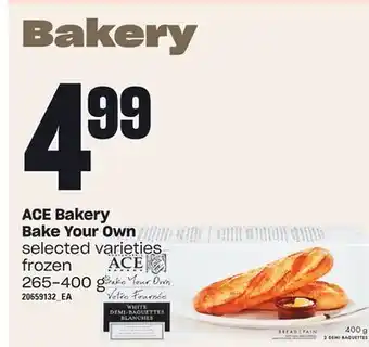 Loblaws Ace bakery bake your own, 265-400 g offer