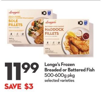 Longo's Longo's frozen breaded or battered fish offer