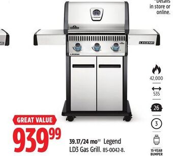 Canadian Tire Napoleon legend ld3 gas grill. offer