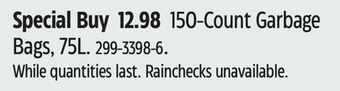 Canadian Tire Simplicite 150-count garbage bags, 75l offer