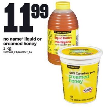 Zehrs Markets No name® liquid or creamed honey, 1 kg offer