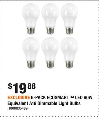 Home Depot Exclusive 6-pack ecosmart™ led 60w equivalent a19 dimmable light bulbs offer
