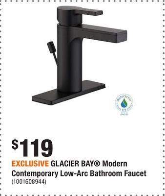 Home Depot Exclusive glacier bay® modern contemporary low-arc bathroom faucet offer