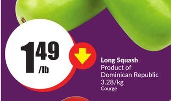 FreshCo Long squash product of dominican 3.28/kg offer