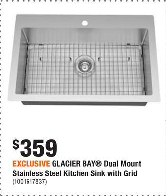 Home Depot Exclusive glacier bay® dual mount stainless steel kitchen sink with grid offer