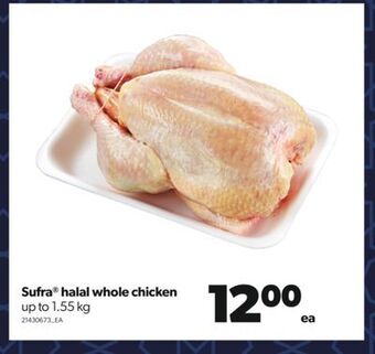 Real Canadian Superstore Sufra® halal whole chicken, up to 1.55 kg offer