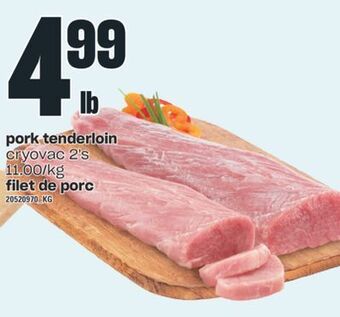 Valu-mart Filet de porc offer