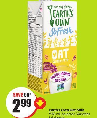 FreshCo Earth's own oat milk 946 ml selected varieties offer