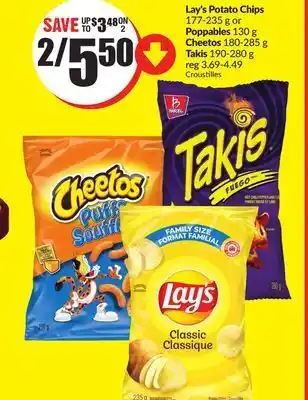Chalo FreshCo Lay's potato chips 177-235 g or poppables 130 g cheetos 180-285 g takis 190-280 g offer