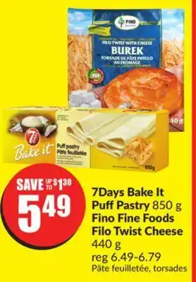 Chalo FreshCo 7days bake it puff pastry 850 g fino fine foods filo twist cheese 440 g offer