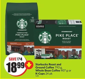 Chalo FreshCo Starbucks roast and ground coffee 793 g, whole bean coffee 907 g or k-cups 24 pk offer
