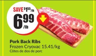 Chalo FreshCo Pork back ribs frozen cryovac 15.41/kg offer