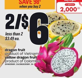 Zehrs Markets Dragon fruit or yellow dragon fruit offer