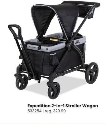 Babies 'R' Us Baby trend expedition 2-in-1 stroller wagon offer