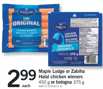 Fortinos Maple lodge or zabiha halal chicken wieners or bologna offer
