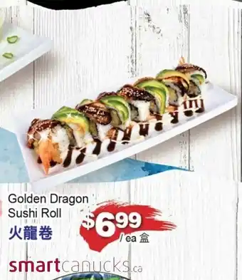 T&T Supermarket Golden Dragon Sushi Roll offer