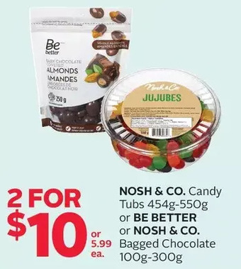 Rexall Nosh & co. candy tubs or be better or nosh & co. bagged chocolate offer