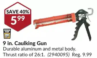 Princess Auto Power fist 9 in. caulking gun offer