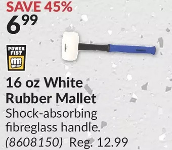 Princess Auto 16 oz white rubber mallet offer