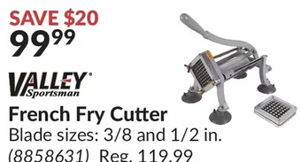 Princess Auto Valley sportsman french fry cutter offer