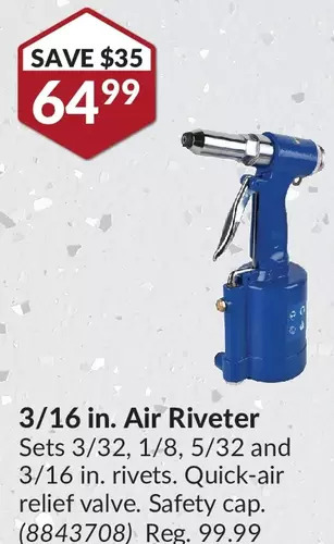 Princess Auto Power fist 3/16 in. air riveter offer