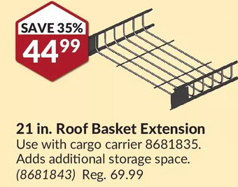 Princess Auto 21 in. roof basket extension offer