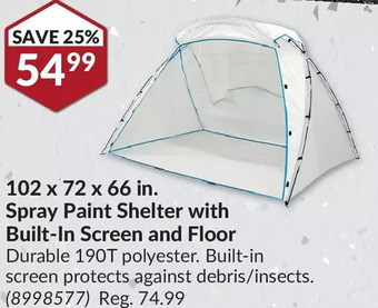 Princess Auto 102 x 72 x 66 in. spray paint shelter with built-in screen and floor offer