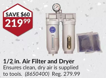 Princess Auto 1/2 in. air filter and dryer offer