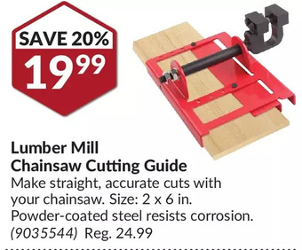 Princess Auto Lumber mill chainsaw cutting guide offer